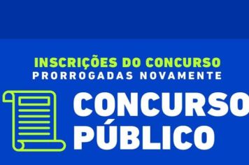 Concurso Público: Inscrições prorrogadas