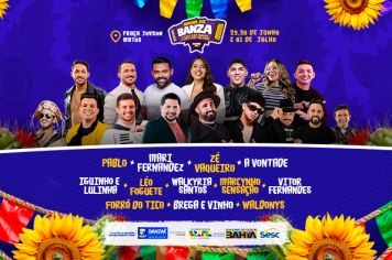 ARRAIÁ DO BANZA 2025: TRADIÇÃO, CULTURA E GRANDES SHOWS EM BANZAÊ